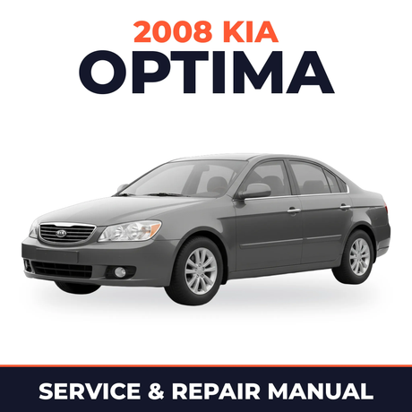 2008 Kia Optima Service and Repair Manual