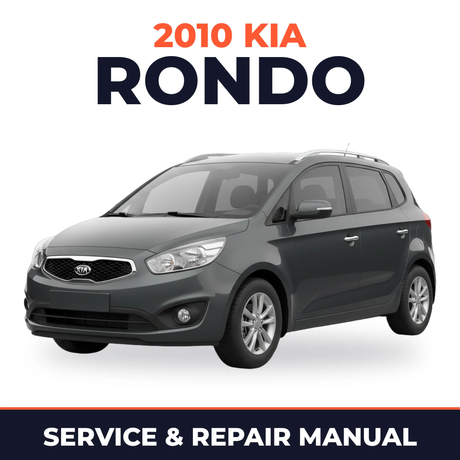 2010 Kia Rondo Service and Repair Manual