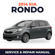 2014 Kia Rondo Service and Repair Manual
