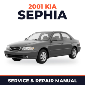 2001 Kia Sephia Service and Repair Manual