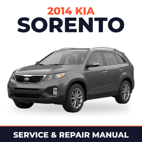 2014 Kia Sorento Service and Repair Manual