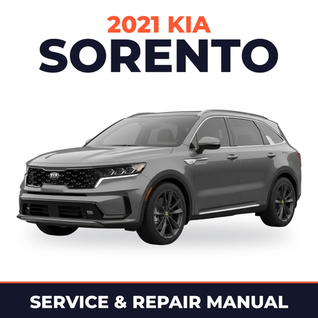 2021 Kia Sorento Service and Repair Manual
