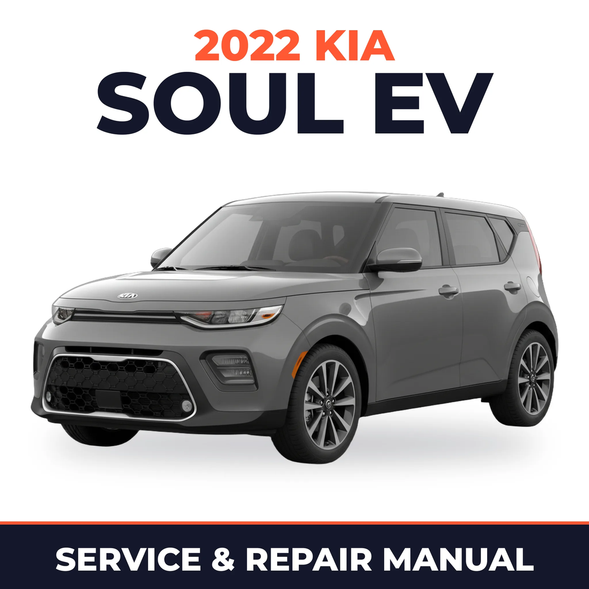 2022 Kia Soul EV Service and Repair Manual
