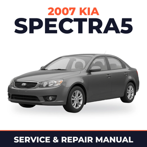 2007 Kia Spectra5 Service and Repair Manual