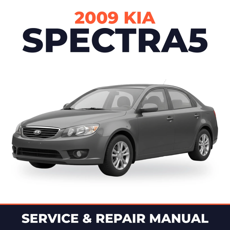 2009 Kia Spectra5 Service and Repair Manual