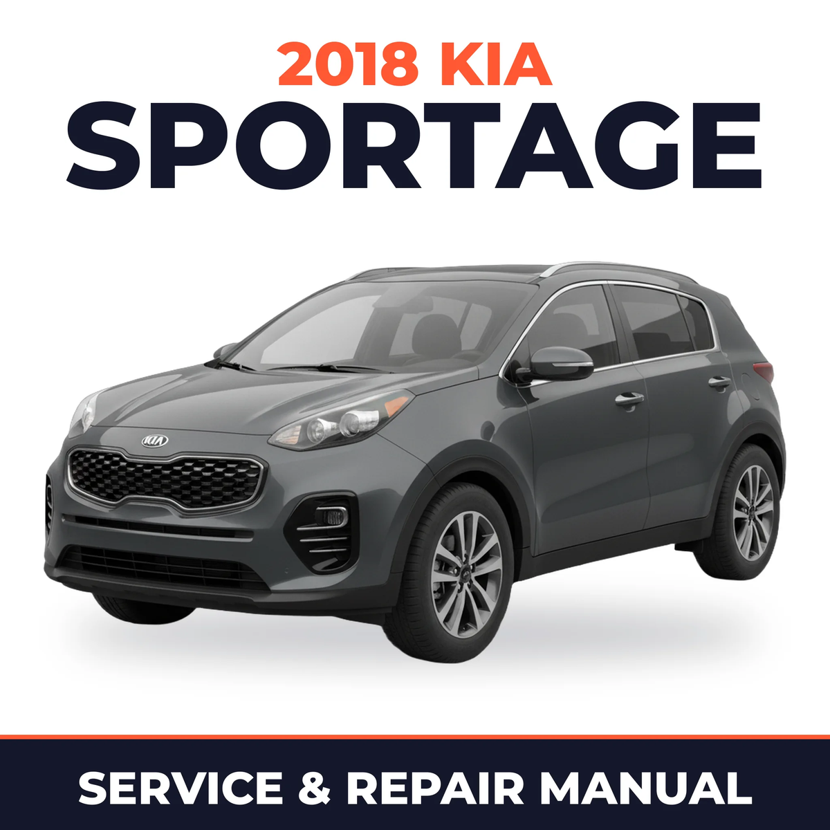 2018 Kia Sportage Service and Repair Manual