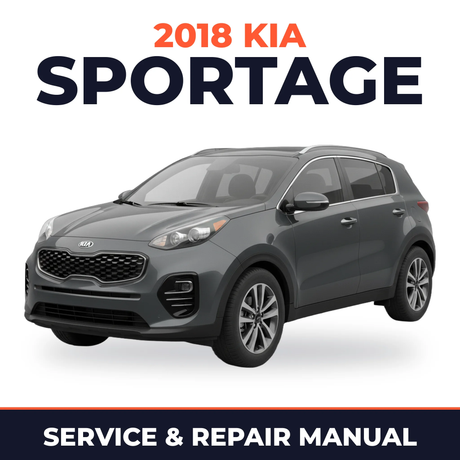 2018 Kia Sportage Service and Repair Manual