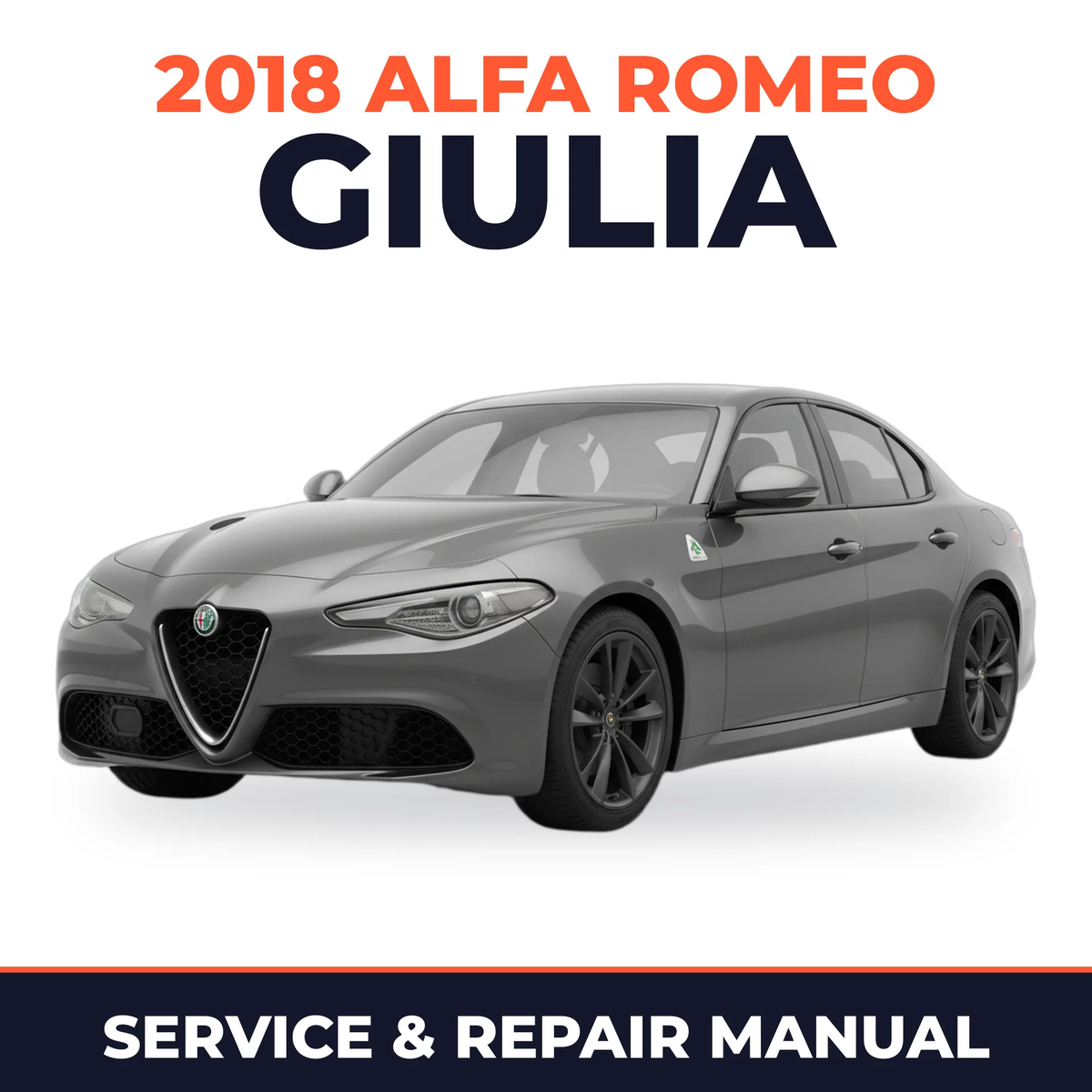 2018 Alfa Romeo Giulia Service and Repair Manual