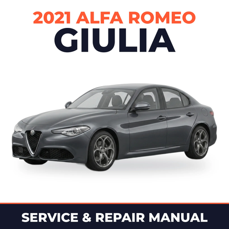 2021 Alfa Romeo Giulia Service and Repair Manual