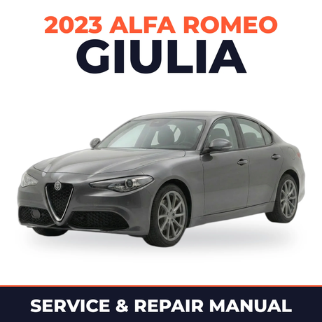 2023 Alfa Romeo Giulia Service and Repair Manual