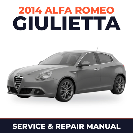 2014 Alfa Romeo Giulietta Service and Repair Manual