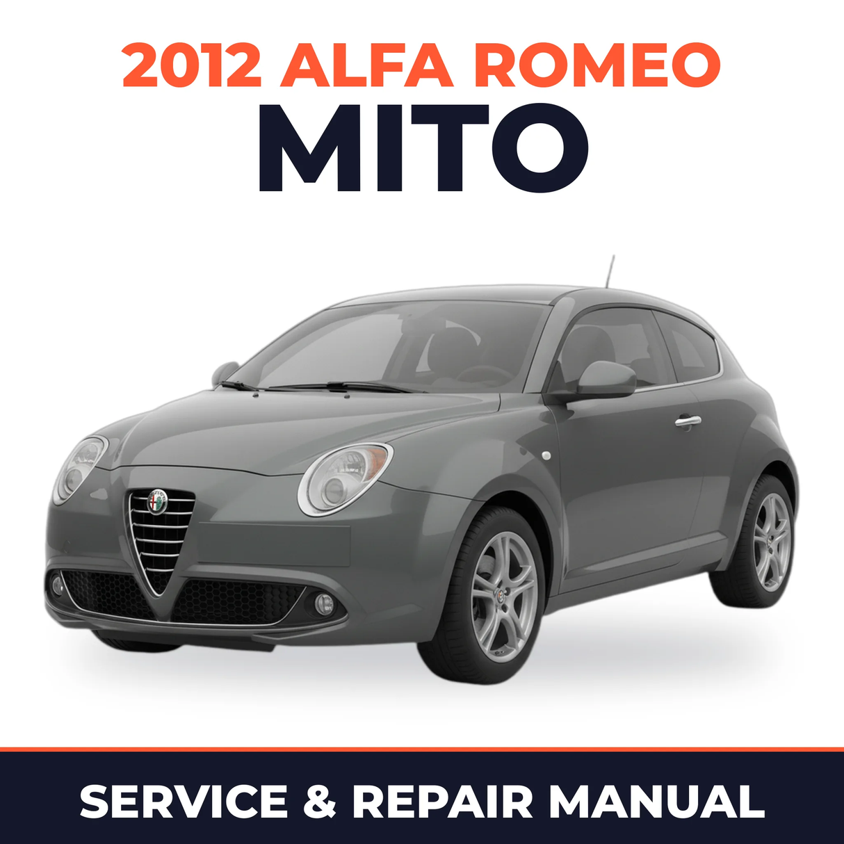 2012 Alfa Romeo Mito Service and Repair Manual