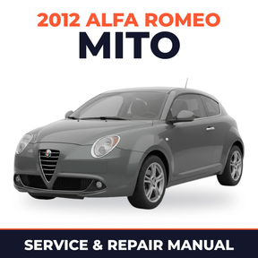 2012 Alfa Romeo Mito Service and Repair Manual