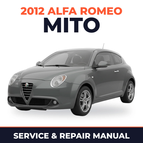 2012 Alfa Romeo Mito Service and Repair Manual