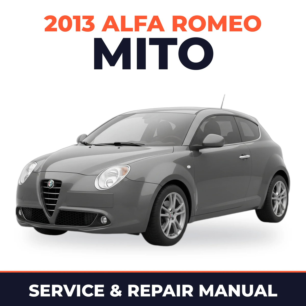 2013 Alfa Romeo Mito Service and Repair Manual
