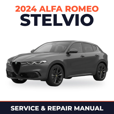 2024 Alfa Romeo Stelvio Service and Repair Manual