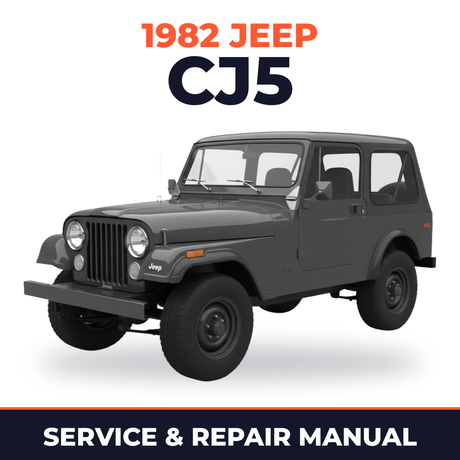 1982 Jeep CJ5 Service and Repair Manual