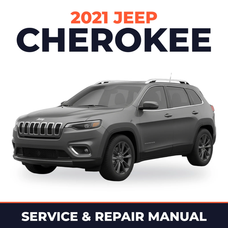 2021 Jeep Cherokee Service and Repair Manual
