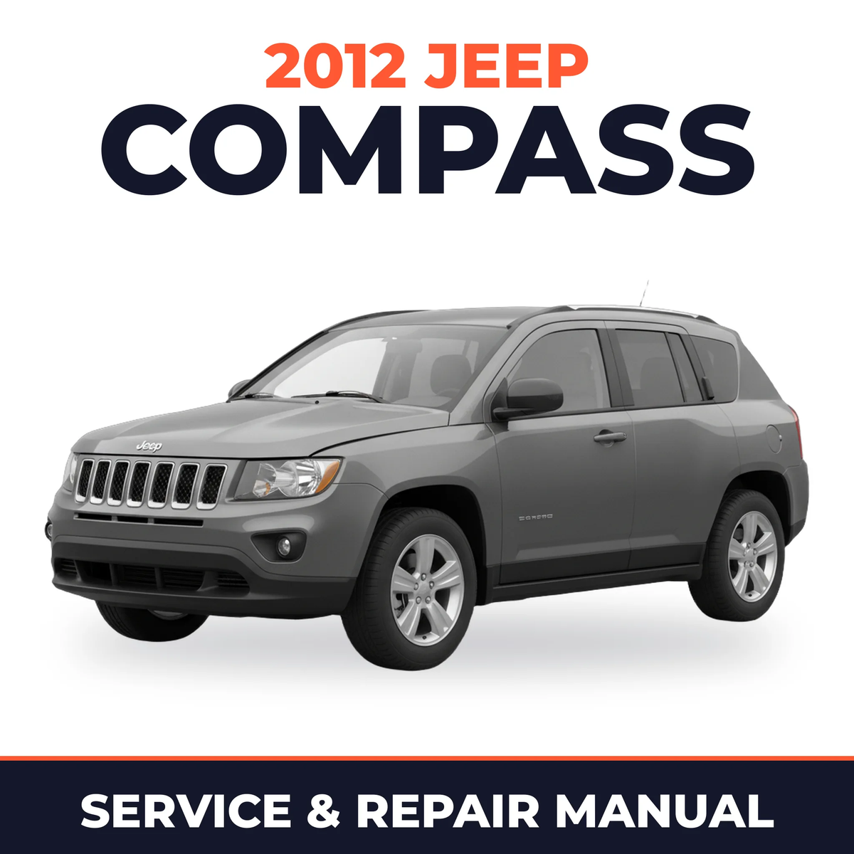 2012 Jeep Compass Service and Repair Manual