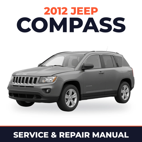 2012 Jeep Compass Service and Repair Manual