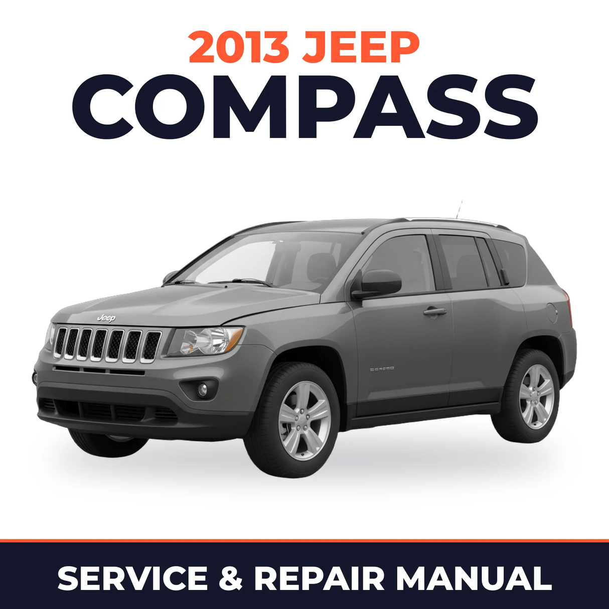 2013 Jeep Compass Service and Repair Manual