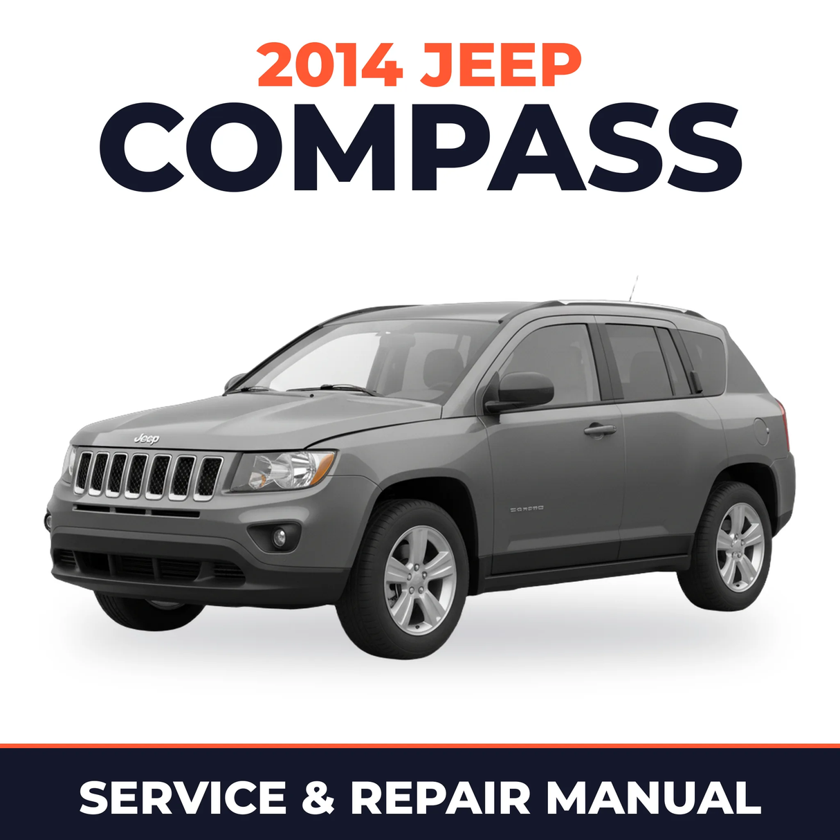 2014 Jeep Compass Service and Repair Manual