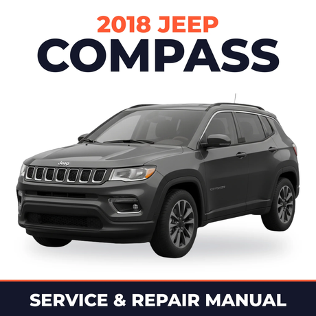 2018 Jeep Compass Service and Repair Manual