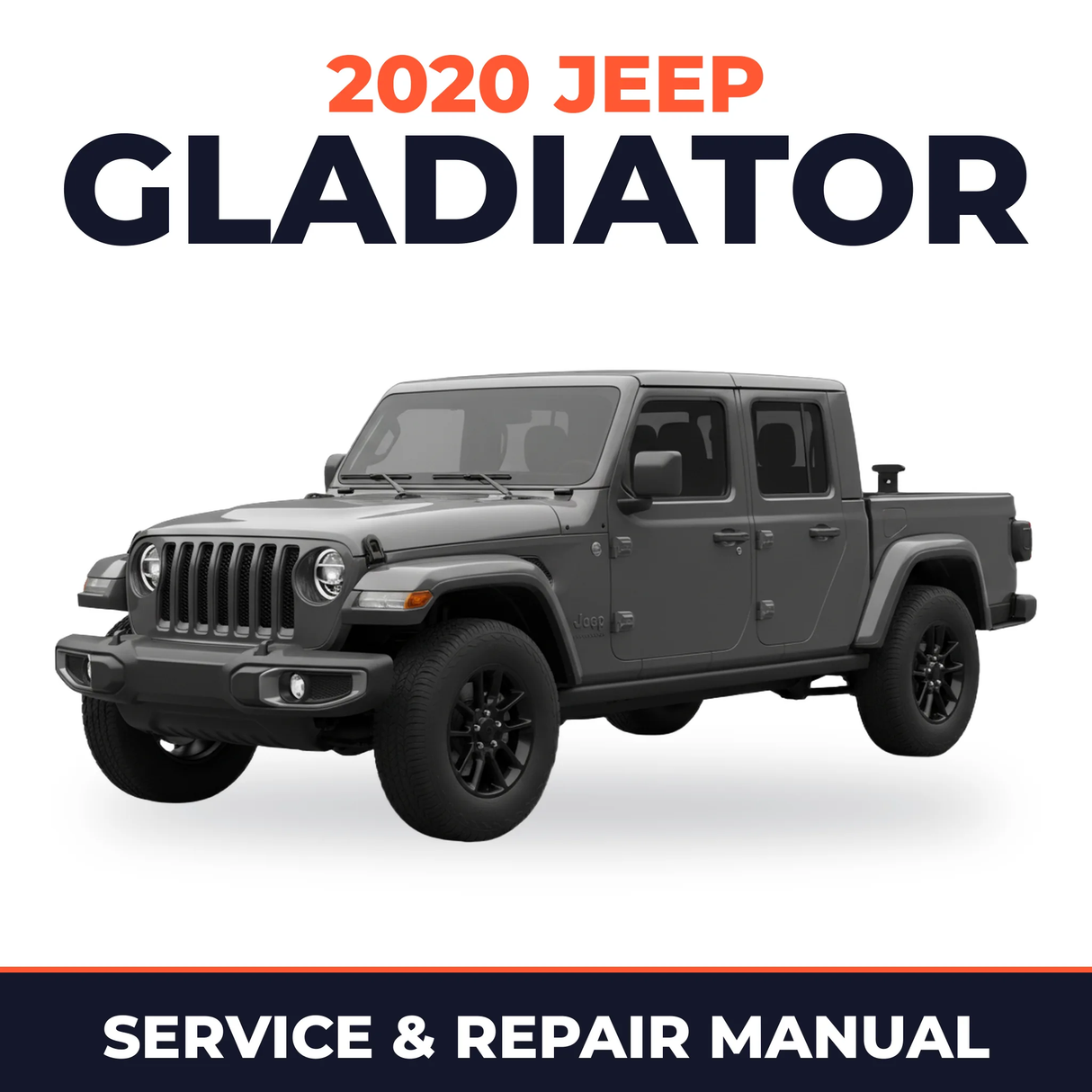 2020 Jeep Gladiator Service and Repair Manual