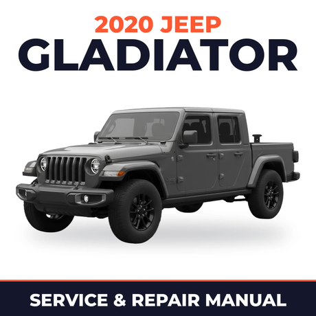 2020 Jeep Gladiator Service and Repair Manual