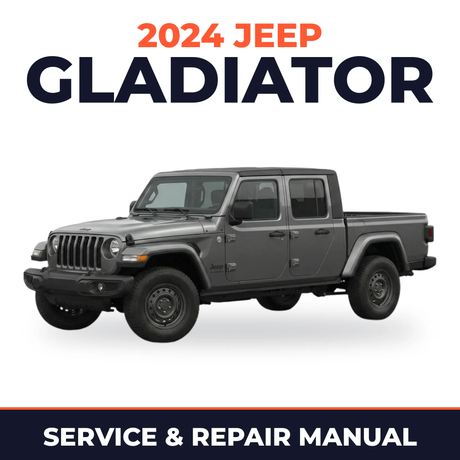 2024 Jeep Gladiator Service and Repair Manual