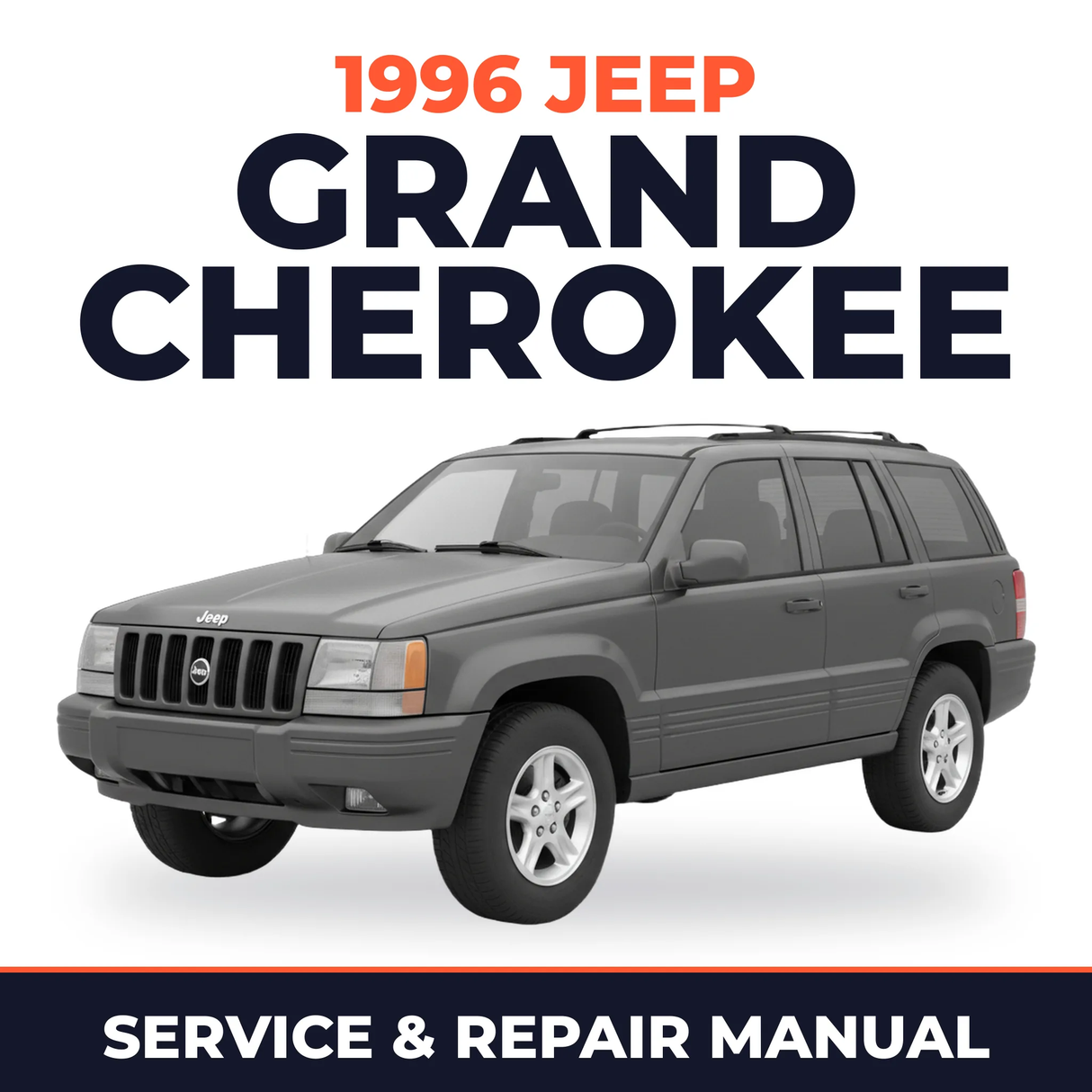 1996 Jeep Grand Cherokee Service and Repair Manual
