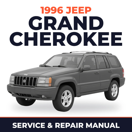 1996 Jeep Grand Cherokee Service and Repair Manual