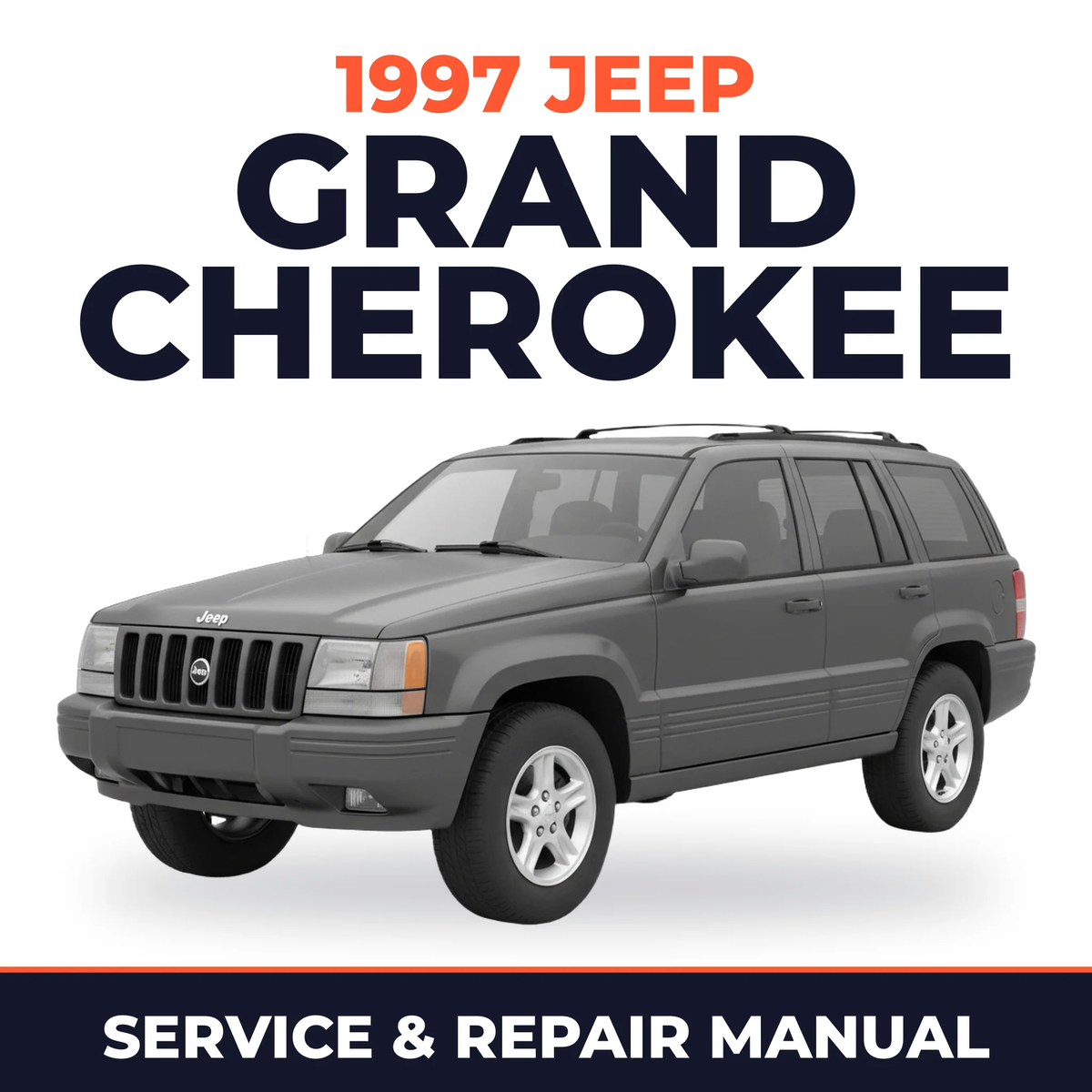 1997 Jeep Grand Cherokee Service and Repair Manual