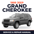 1999 Jeep Grand Cherokee Service and Repair Manual