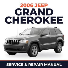 2006 Jeep Grand Cherokee Service and Repair Manual