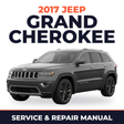 2017 Jeep Grand Cherokee Service and Repair Manual