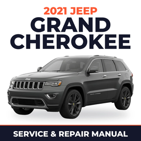 2021 Jeep Grand Cherokee Service and Repair Manual