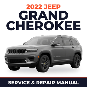 2022 Jeep Grand Cherokee Service and Repair Manual