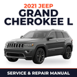 2021 Jeep Grand Cherokee L Service and Repair Manual