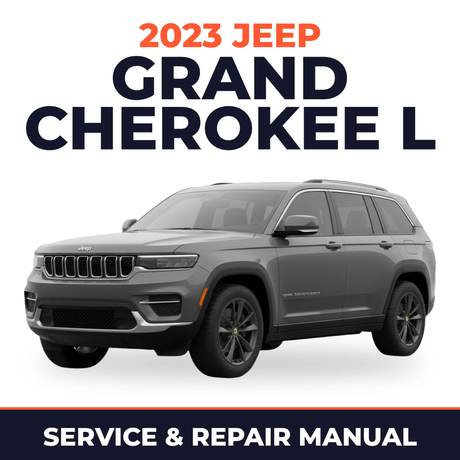 2023 Jeep Grand Cherokee L Service and Repair Manual