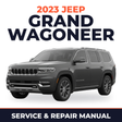 2023 Jeep Grand Wagoneer Service and Repair Manual