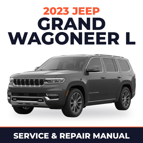 2023 Jeep Grand Wagoneer L Service and Repair Manual