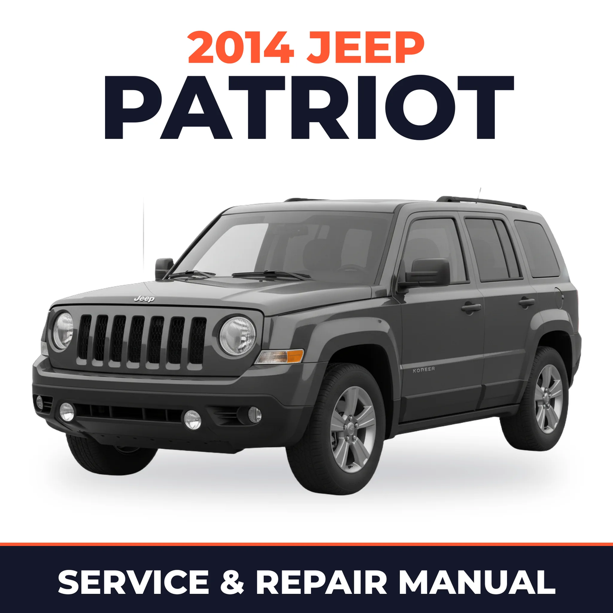2014 Jeep Patriot Service and Repair Manual