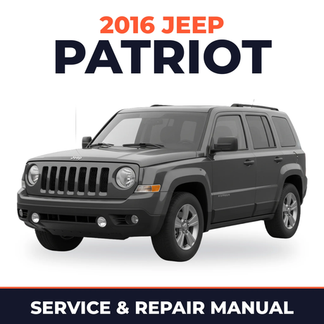 2016 Jeep Patriot Service and Repair Manual