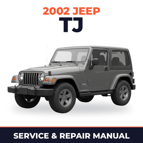2002 Jeep TJ Service and Repair Manual