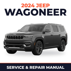 2024 Jeep Wagoneer Service and Repair Manual