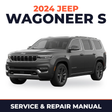 2024 Jeep Wagoneer S Service and Repair Manual
