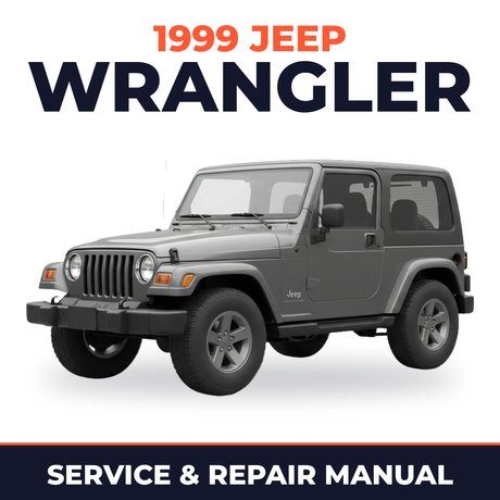 1999 Jeep Wrangler Service and Repair Manual