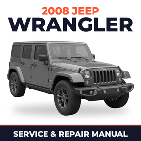 2008 Jeep Wrangler Service and Repair Manual