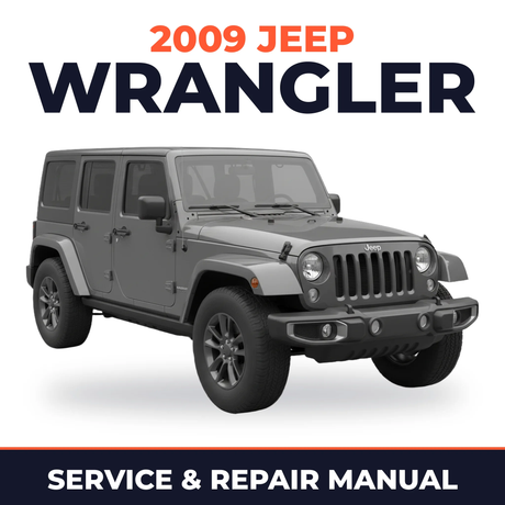 2009 Jeep Wrangler Service and Repair Manual